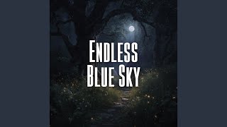 Endless Blue Sky