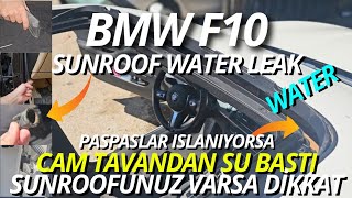 Bmw F10 520I Sunroof Leak Bmw F10 Cam Tavan Su Alma Sunroof Su Gideri Tıkanması Car Water Leak