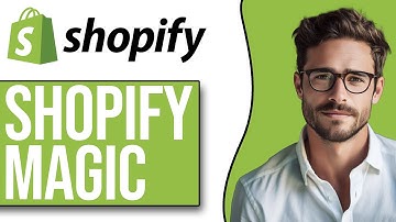 How To Use Shopify Magic (2025)