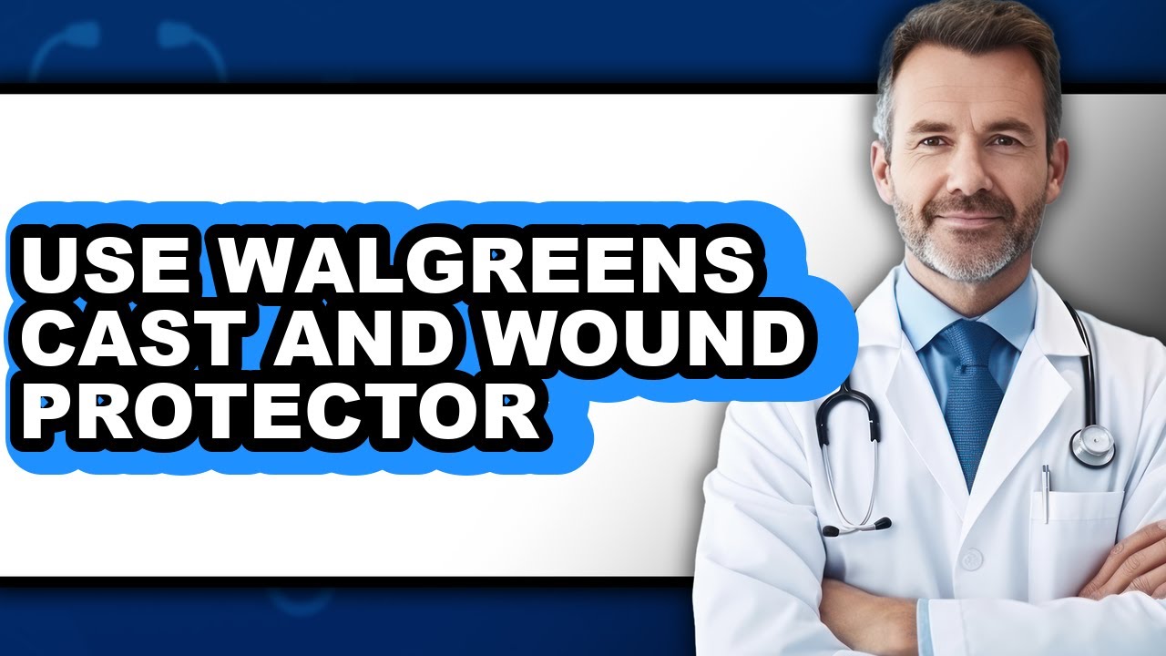 How to Use Walgreens Cast and Wound Protector (updated)