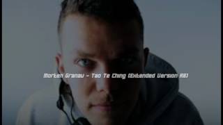 Morten Granau - Tao Te Ching (Extended Version RB)