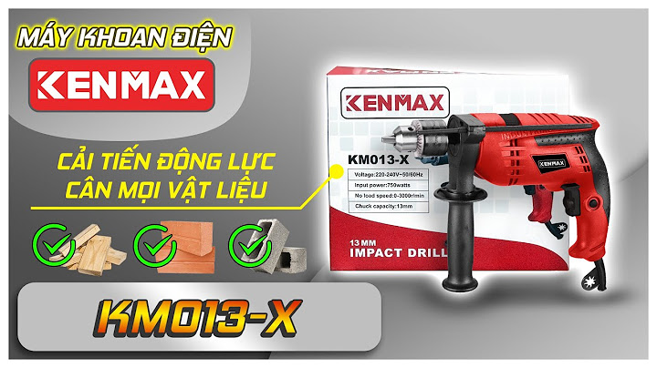 Đánh giá máy khoan động lực kenmax năm 2024