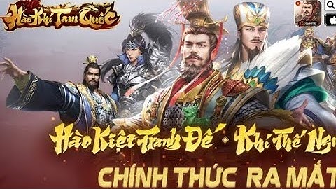 Hào Khí Tam Quốc - Migame || Full 5 Giftcode mới nhất & Cách nhập