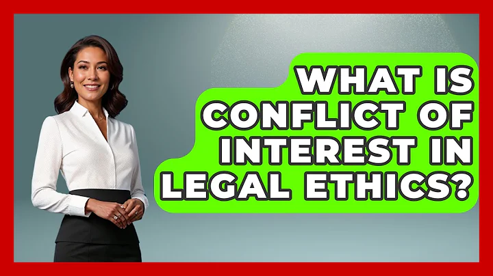 What Is Conflict Of Interest In Legal Ethics? - The Ethical Compass