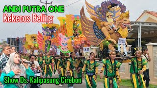 Kekecos Beling Voc. Winda - Singa Depok Andi Putra One | Show Kalipasung Gebang Cirebon