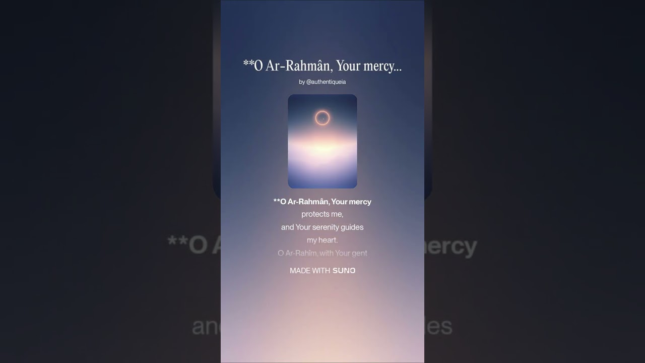 “Ya Rahman — A Nasheed of Mercy, Healing & Inner Peace” 
