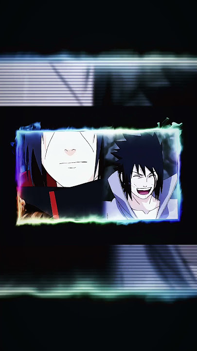 Itachi × Sasuke☠️🔥 #tamil #naruto #animeamv #tamileditz #narutoshippuden #sasuke #itachi #t #status