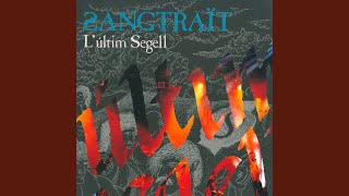 Video thumbnail of "Sangtraït - Nascut Per Morir"