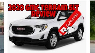 2020 Gmc terrain slt review