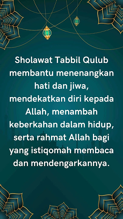 Sholawat Tabbil Qulub ❤️❤️❤️
