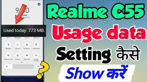 Realme C55 me Usage data kaise Show Kare | Realme c55 daily usage data | Realme c55 usage data show