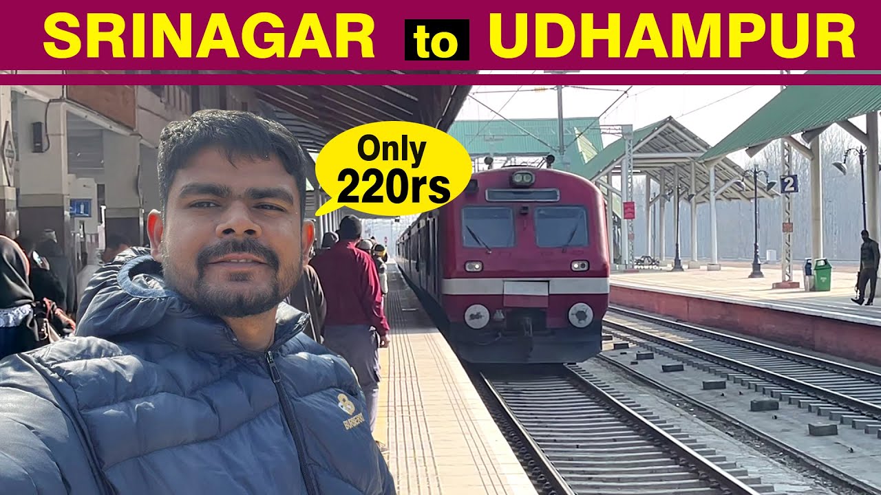 Srinagar to Udhampur Train Journey 😲 - Srinagar Railway Station