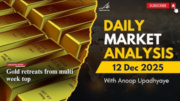 Daily Forex Analysis  | 12 Dec 2025 | XAUUSD | Trade with AK | Anoop Upadhyaye