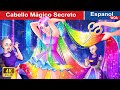 Cabello mgico secreto  scary hair in spanish woaspanishfairytales