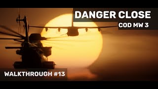 Danger Close Mission | COD MW 3 | Call of duty Walkthrought #13