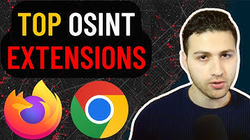 Best 10 OSINT Browser Extensions