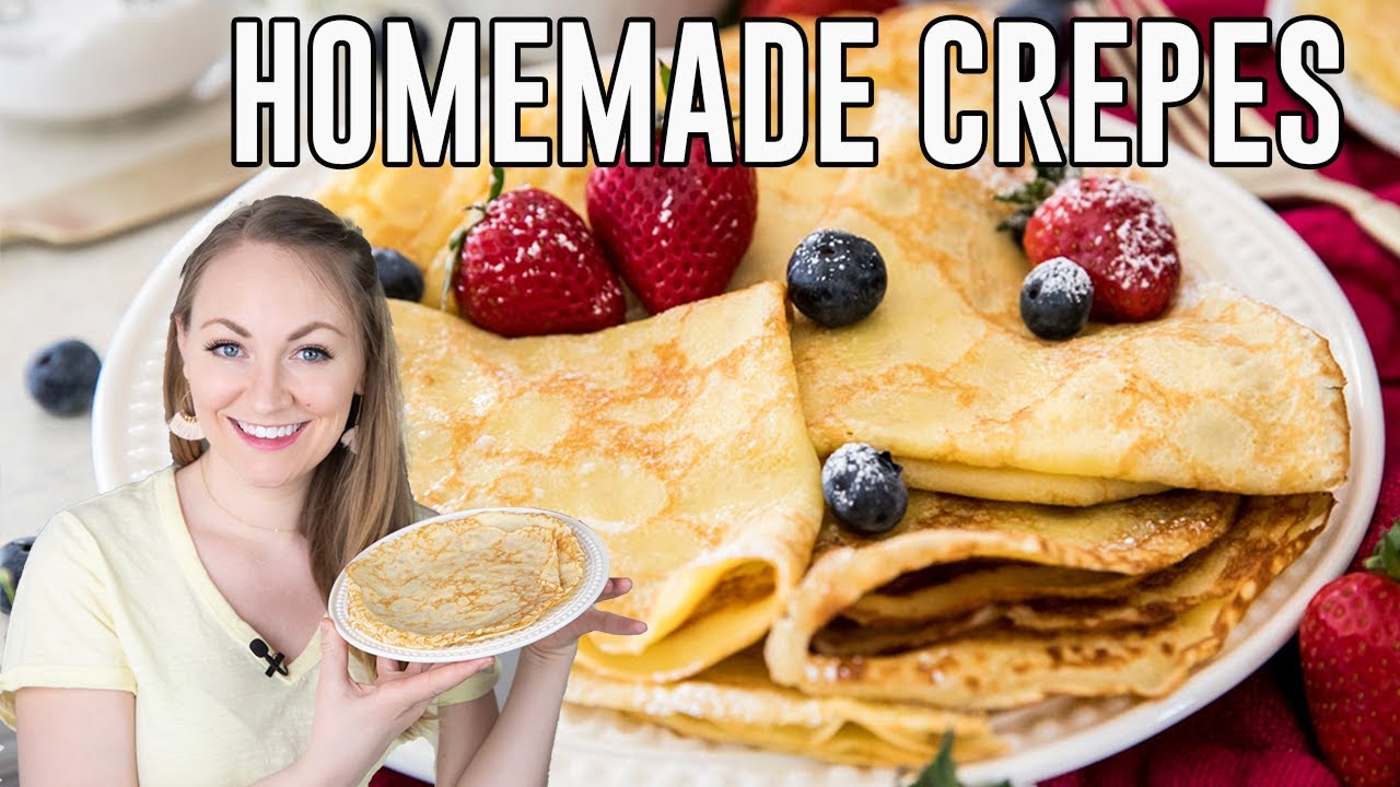 The Perfect Crepe Recipe (Step-by-Step Video)