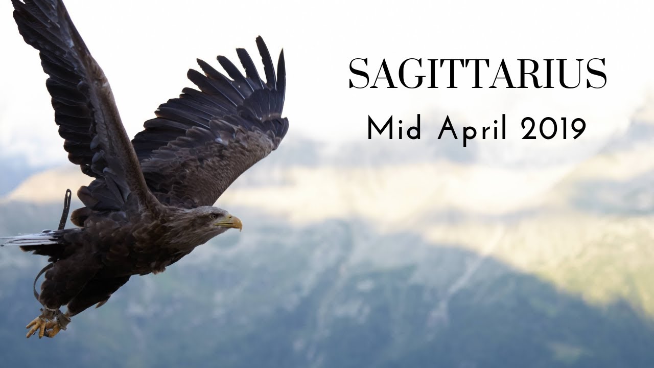 Sagittarius April 2019