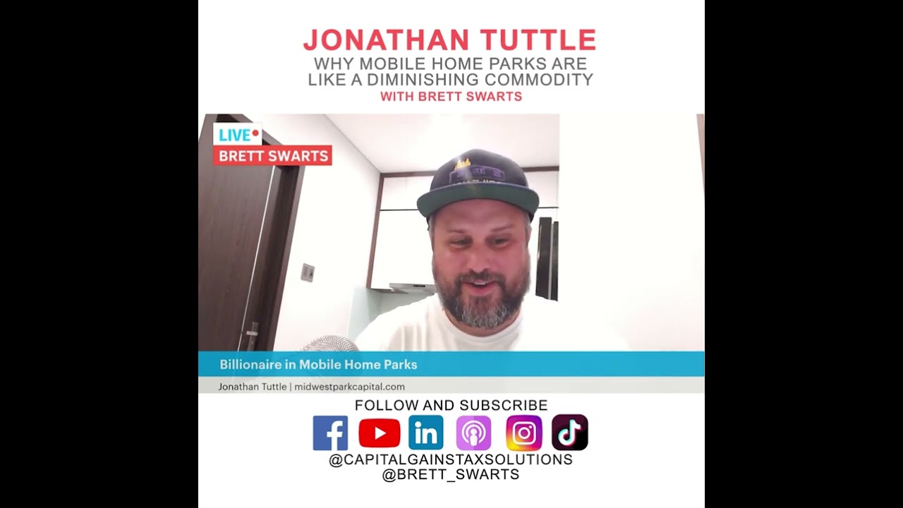 Why Mobile Home Parks Are Like a Diminishing Commodity with Jonathan Tuttle