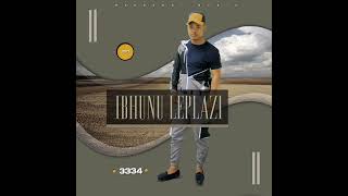 Ibhunu Leplazisiyazibongela