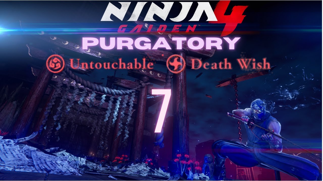 Ninja Gaiden 4 – Purgatory Gate 7 || Ryu || Deathwish Difficulty || Untouchable