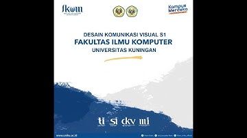 Profil Program Studi Desain Komunikasi Visual S1, Fakultas Ilmu Komputer, Universitas Kuningan