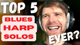 Top 5 Greatest Blues Harmonica Solos of All Time