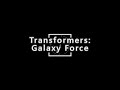 Transformers: Galaxy Force Opening 2 Full Lyrics - Ignition! (Chino)