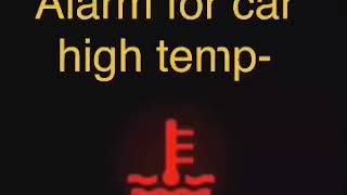 تنبيه لارتفاع درجة حرارة السيارة alarm for car high temp