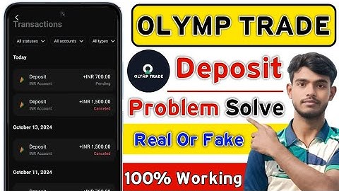 Olymp Trade Me Deposit Pending Problem || Olymp Trade Deposit Problem || Olymp Trade Deposit Problem