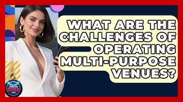 What Are the Challenges of Operating Multi-Purpose Venues? | Where the Fans Roar