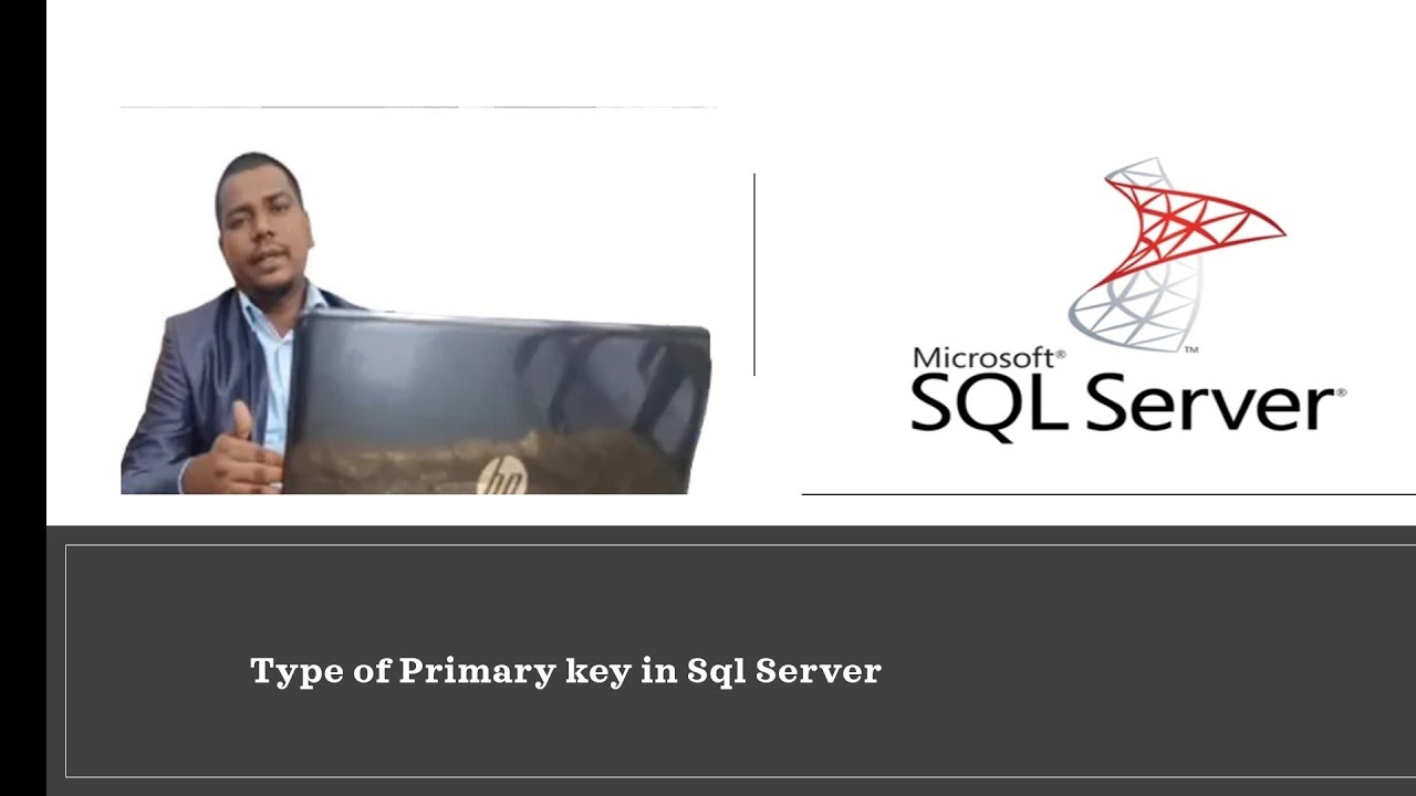 Types of Primary key in SQL Server|| Primary Key|| SQL Server ...
