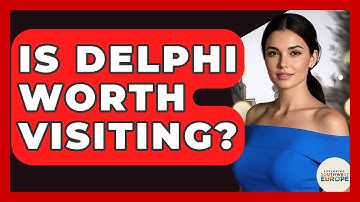Is Delphi Worth Visiting? - Exploring Southwest Europe