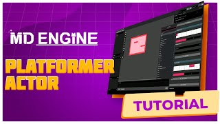 MD Engine - Platformer Actor Tutorial
