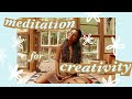 Guided Meditation for Creativity, Positivity and Relaxation