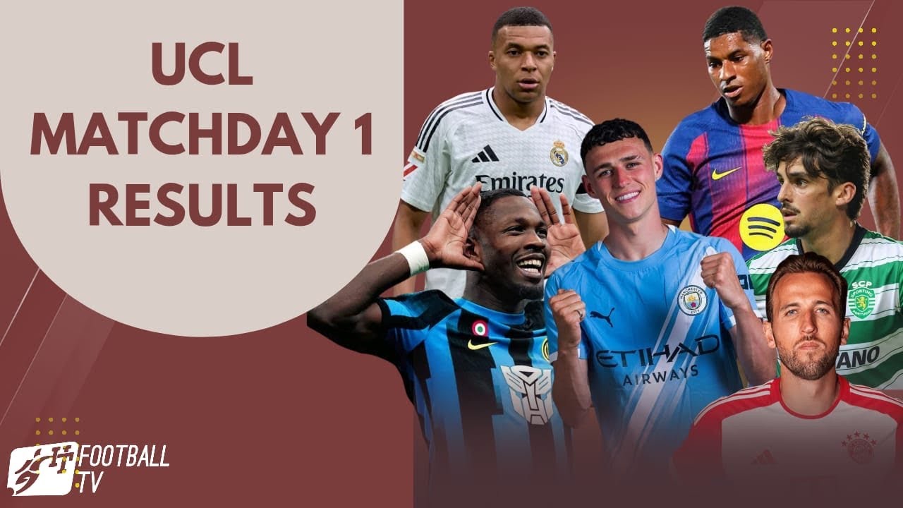 🚨🚨UEFA Champions League Matchday One Results,Analysis and Table 