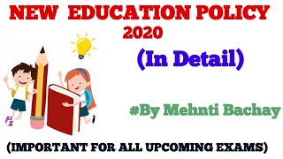 New Education Policy 2020| 1968|1986|1992| Main Features |Constitutional Provisions