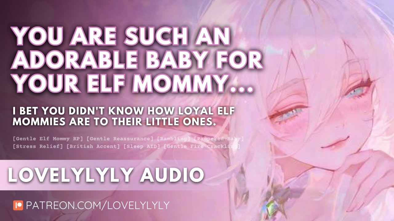ASMR | Such An Adorable Baby For Your Elf Mommy 💖 F4A | soft Whispers | Fire Crackling | Sleep Aid
