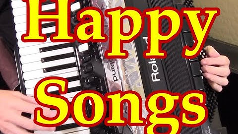 Accordion Happy Songs