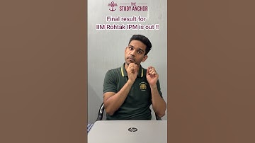IIM Rohtak IPM 2025 Final Result OUT Now | Check Merit List Instantly!