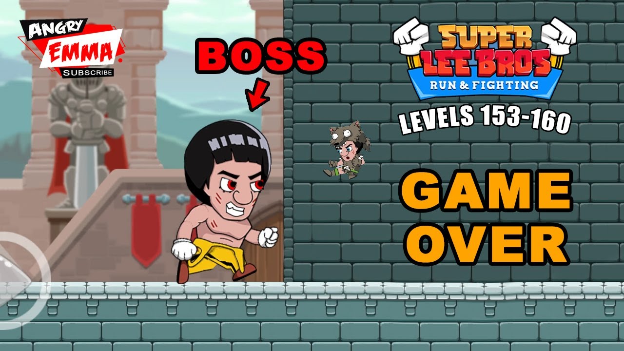 Super Lee Bros (GAME OVER) - Levels 153-160 + BOSS (new skin)