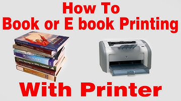 How To Print A Book And Ebook With Printers In Right Manner