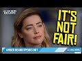 Amber Heard Tells NBC News &#39;IT&#39;S NOT FAIR!&#39;