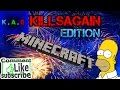 Welcome to killsagainedition youtube channel