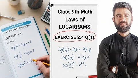 Class 9th Math New Book chapter2  Exercise 2.4 Question(1)-Exercise 2.4Question(1)-laws of logarithm