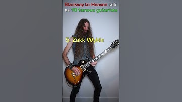 STAIRWAY TO HEAVEN solo as 10 famous guitarists