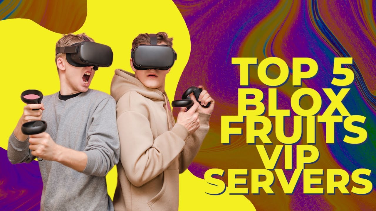 Top 5 best Blox Fruits VIP SERVERS!!!! (roblox) - YouTube