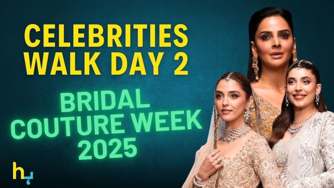 Hum Bridal Couture Week 2025 Day 2 | हम ब्राइडल कॉउचर वीक | Hungama Express
