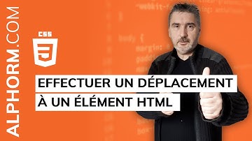 Formation CSS : Comment effectuer un déplacement à un élément HTML
