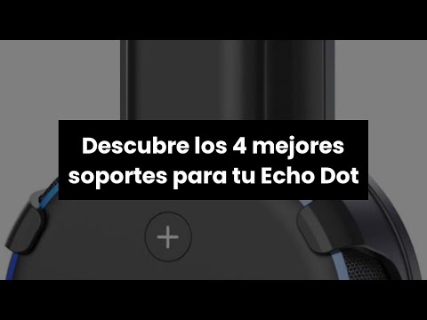 presenta tres soportes para Echo Dot que enamorarán a los